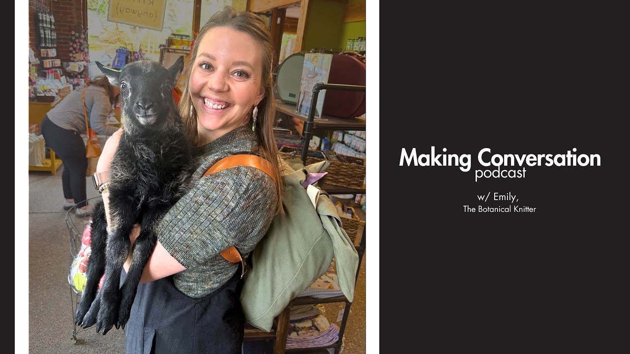 Resilience Through Craft: The Botanical Knitter on Leading with Kindness & Embracing 🫵 Creative Joy