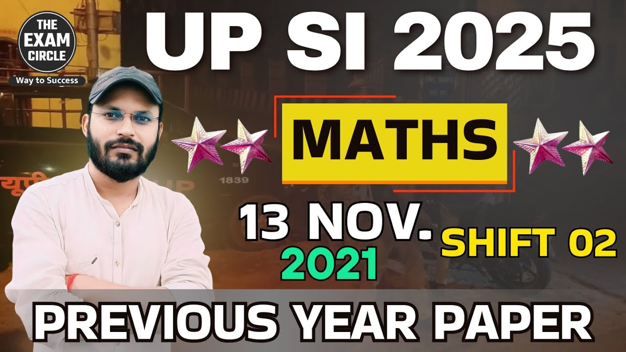 UPSI Maths 2021 13 nov. shift 2 | Previous Year Paper math by Pawan Sir | The Exam Circle #UPSI_2025