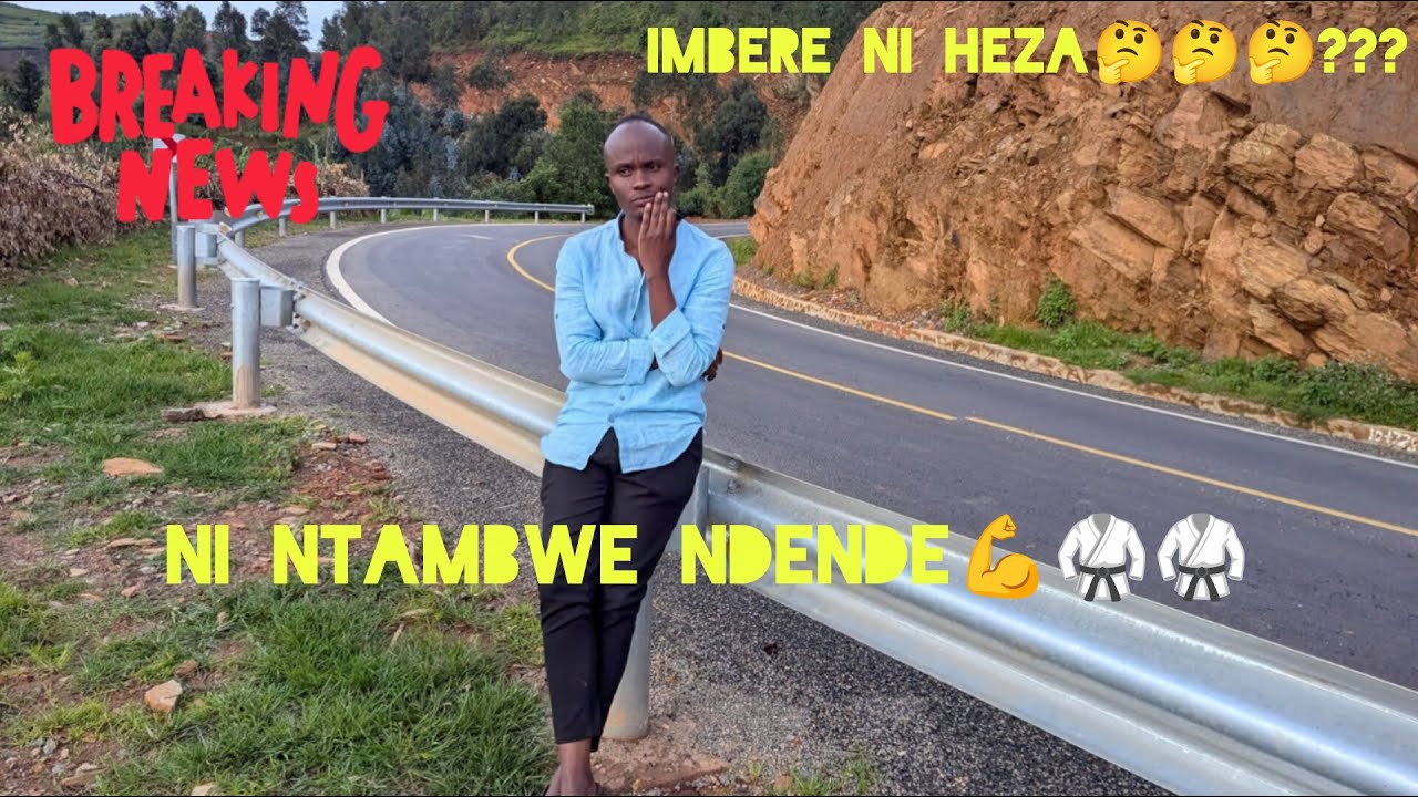 TWAKUZE BATUBWIRA NGO IMBERE NIHEZA ESE WARAHAGEZE?🤔#NI NTAMBWE NDENDE#UBUKENE NTIBISOBANUYE IMPUNZI