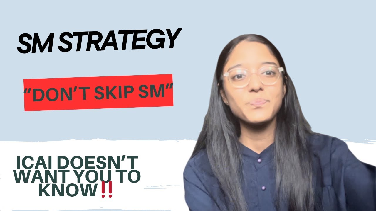 BEST WAY TO APPROACH *SM*‼️ |CA INTER SEP 2025|