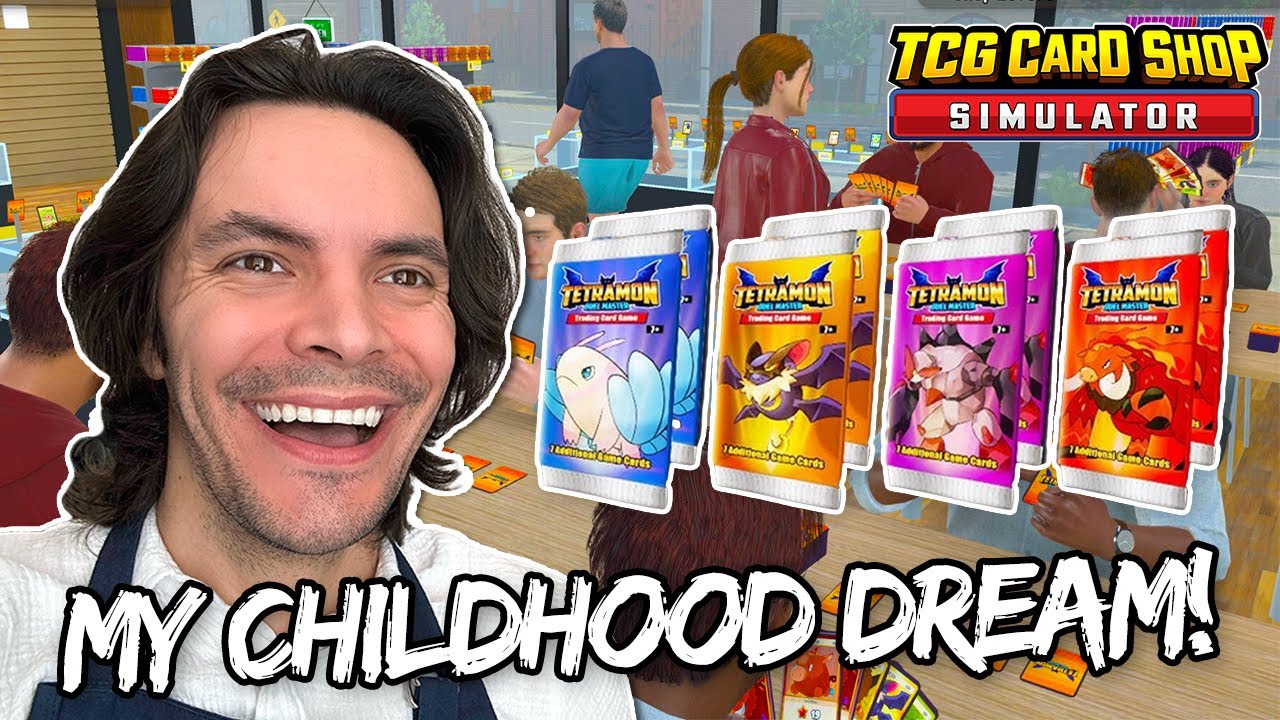 Living Out My Childhood Dream as a Card Shop Owner! (Pt. 1) | TCG Card Shop Simulator Gameplay