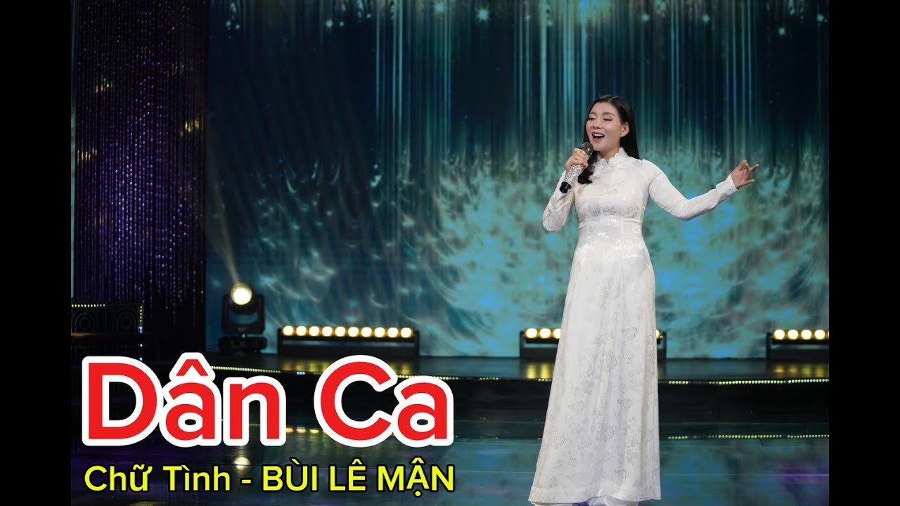 BÙI LÊ MẬN  [ Nhạc Dân Ca Chữ Tình Đặc Sắc ]