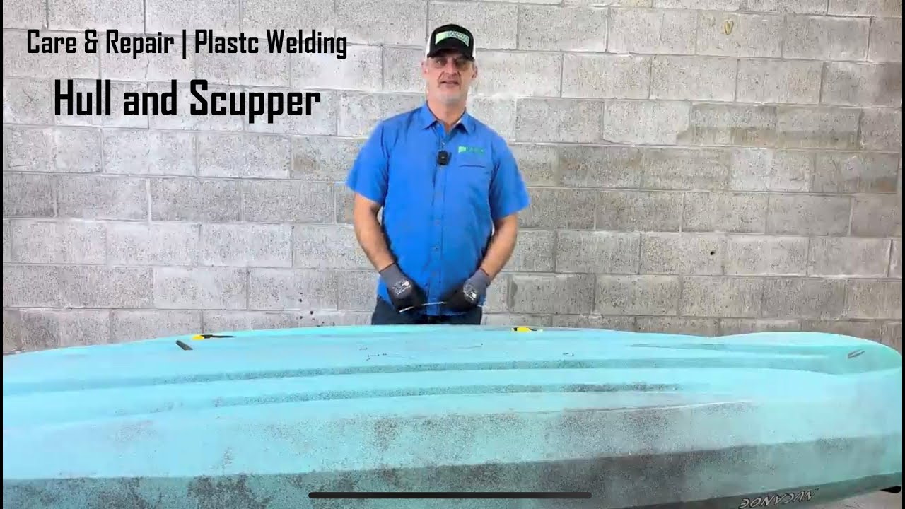 Care and Repair | Hull & Scupper | Plastic Welding