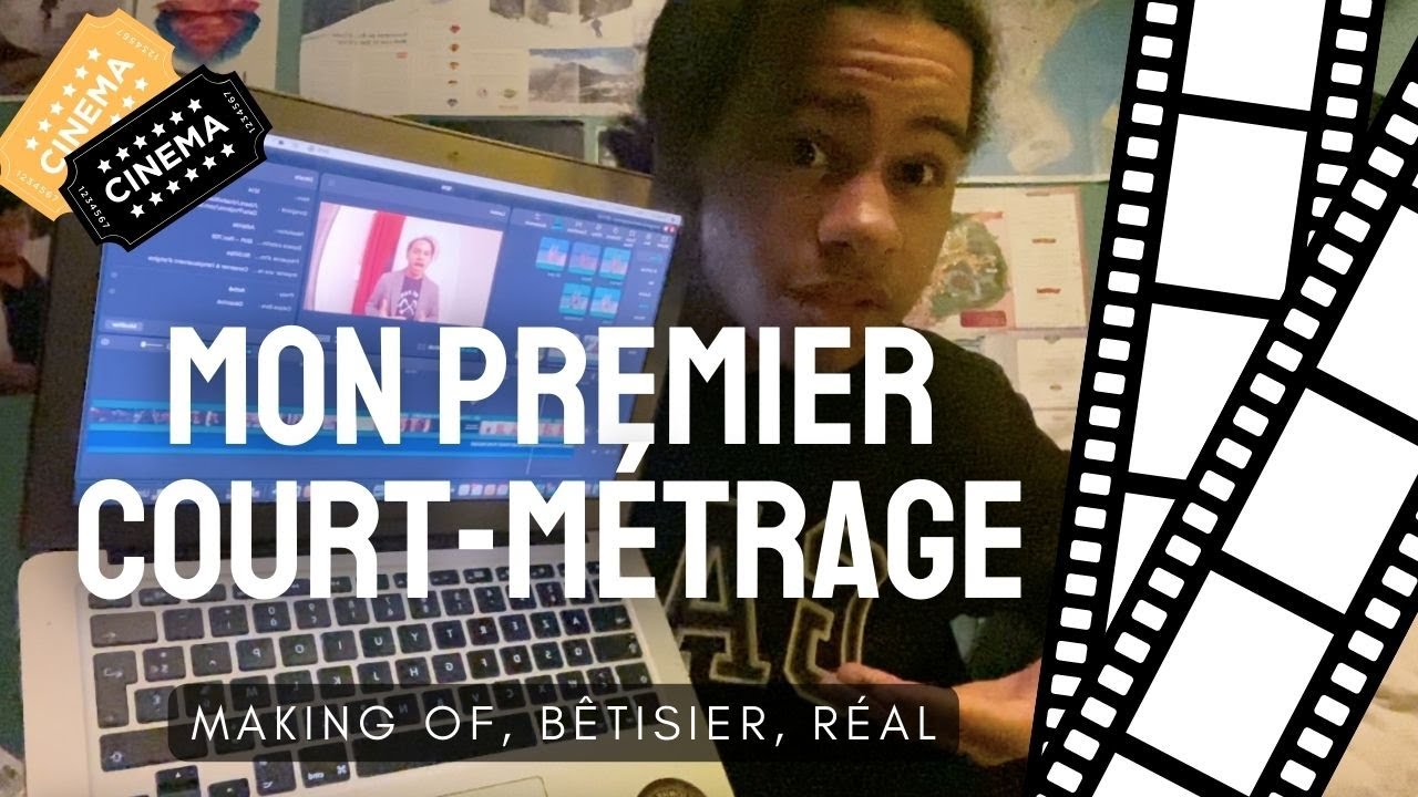 Faire un Court-M&eacute;trage 🎬 (Sans Budget!)