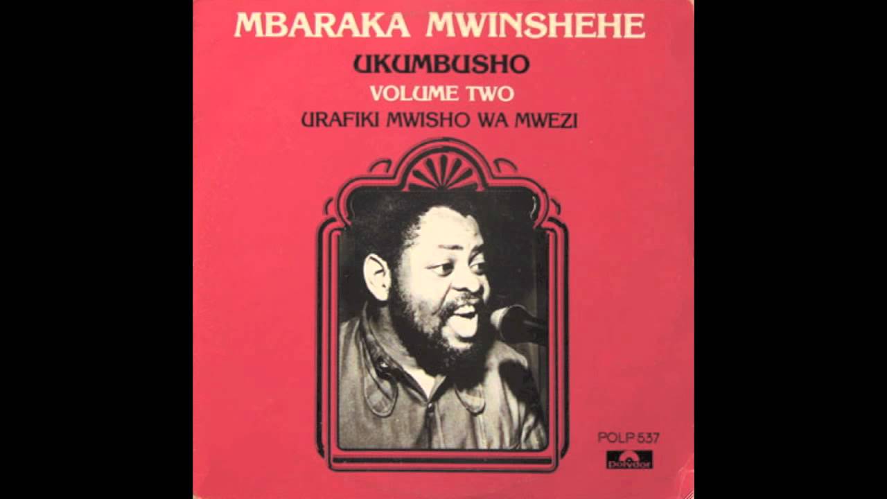 Mbaraka Mwinshehe - Urafiki Mwisho Wa Mwezi