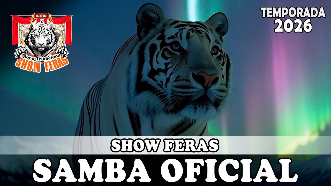 SHOW FERAS 2026 | Samba Oficial