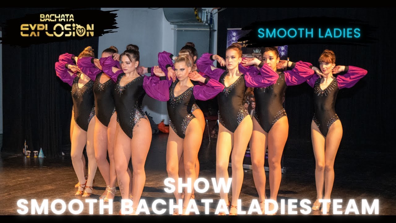 Smooth Bachata ladies Team [Bachata Show] Bachata Explosion Role Rotation 2024