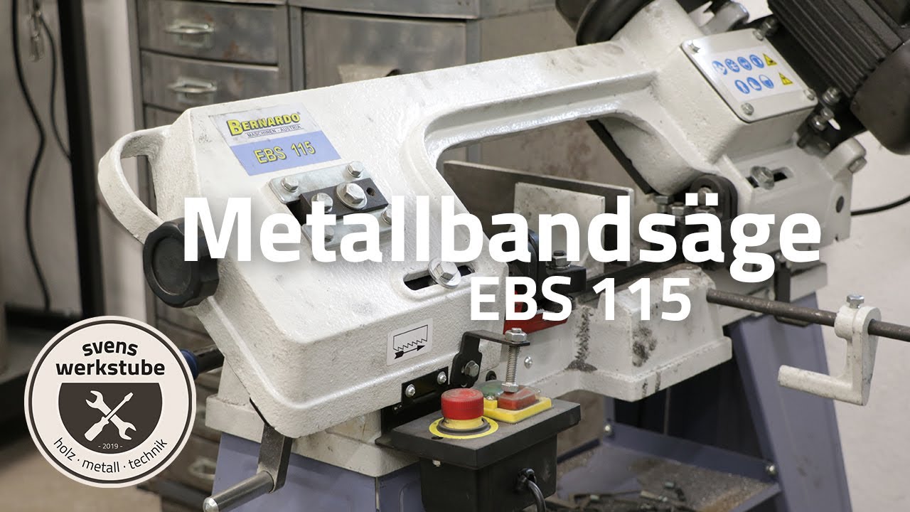 Metallbandsäge Bernardo EBS 115 - Erfahrungsbericht und kurze Einführung