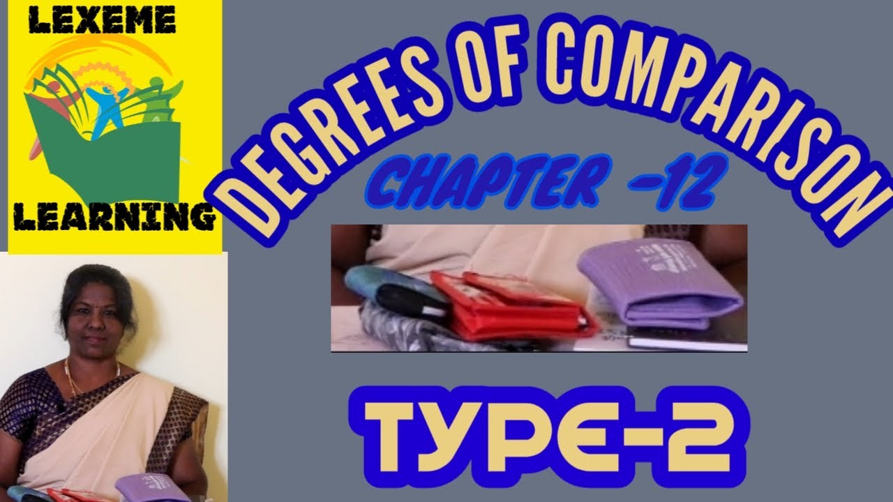 Lexeme Learning-Chapter 12-Degrees of Comparison (type 2) #Lexeme_Learning #English #Grammar