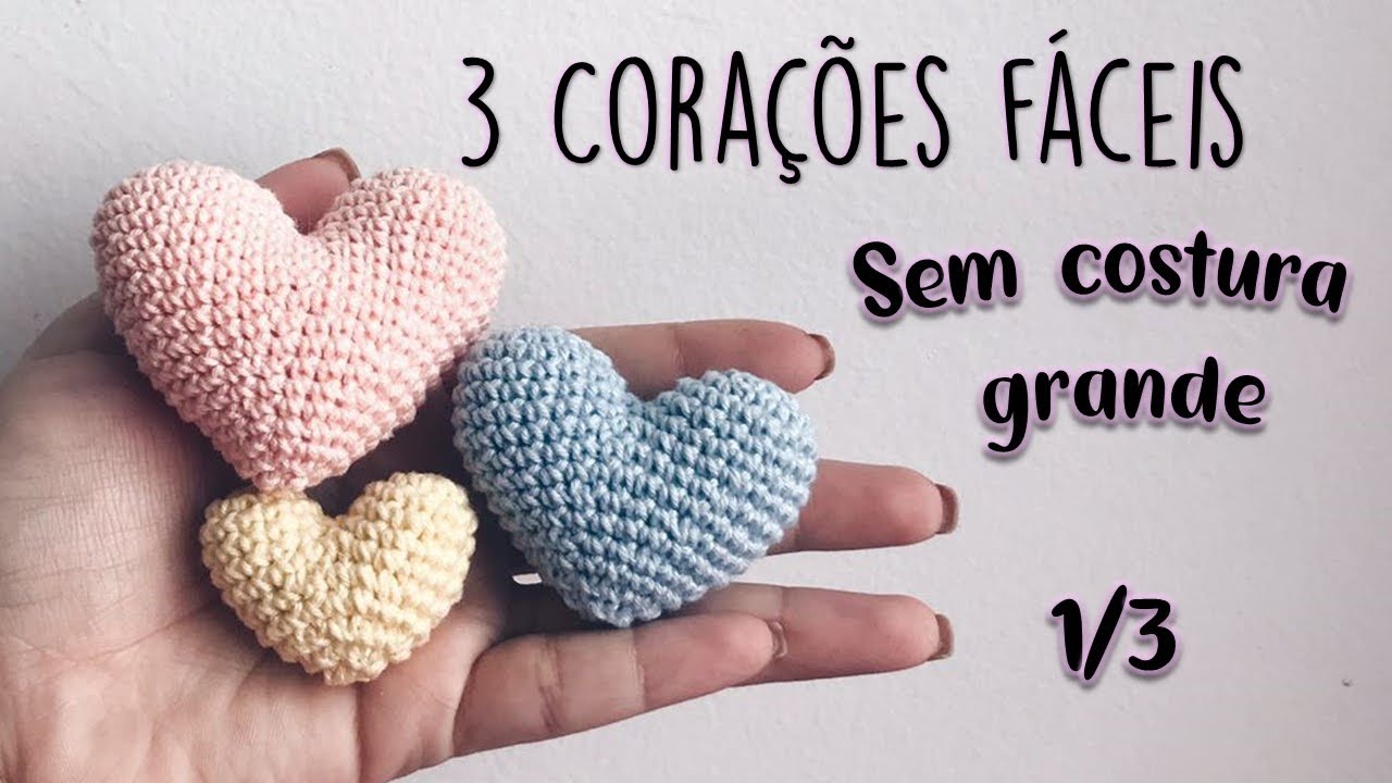 CORAÇÃO GRANDE - AMIGURUMI
