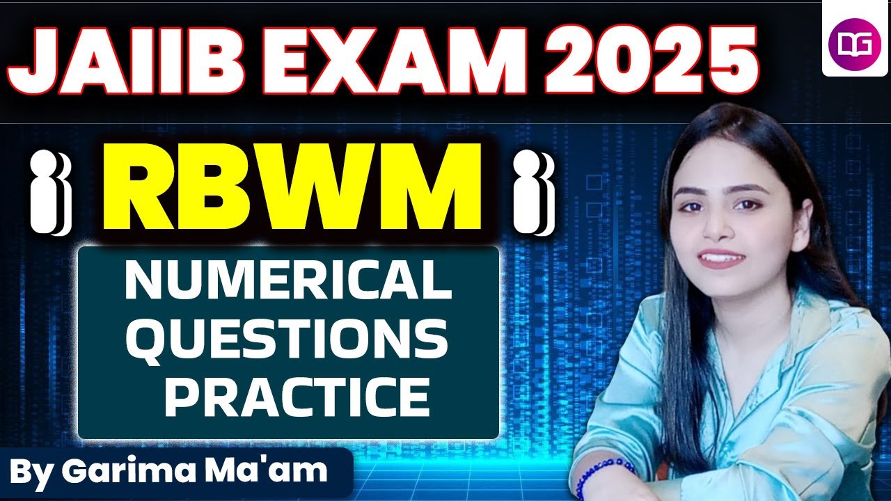 JAIIB May Exam | RBWM Numerical Questions Practice JAIIB Exam Prepration by Garima Ma'am