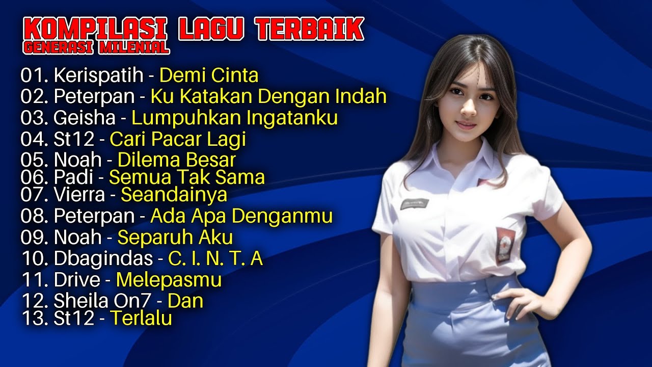 Kompilasi Lagu Terbaik Generasi Milenial | Peterpan | St12 | Vierra