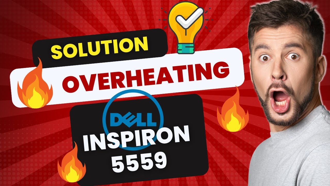 DELL INSPIRON 5559 OVERHEATING SOLUTION | PIOLA MAN