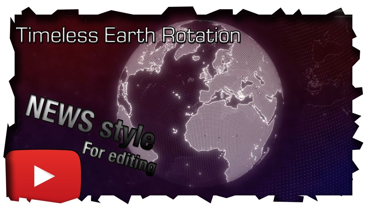 Timeless Earth Rotation | NEWS Style