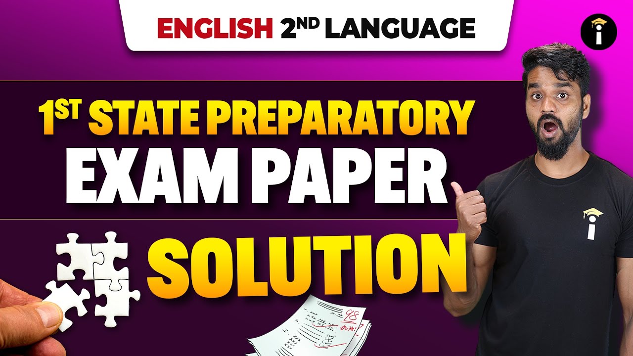 📘 2nd Language English | 1st State Preparatory Exam &ndash; Complete Paper Solution ✍️