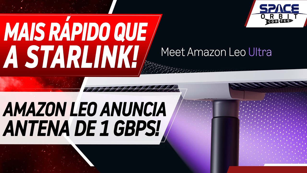 AMAZON LEO TERÁ ANTENA DE 1 GBPS E MAIS RÁPIDA QUE A STARLINK!