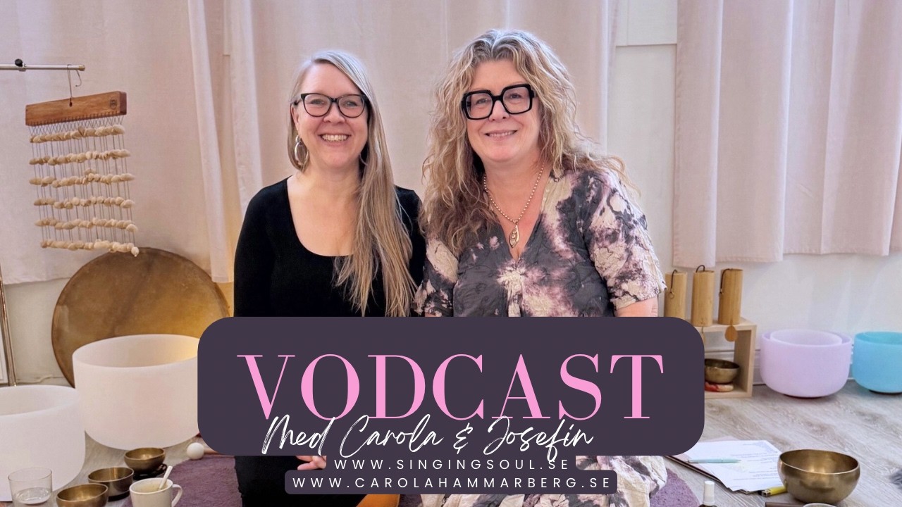 Vodcast med Carola & Josefin (Episod 1)