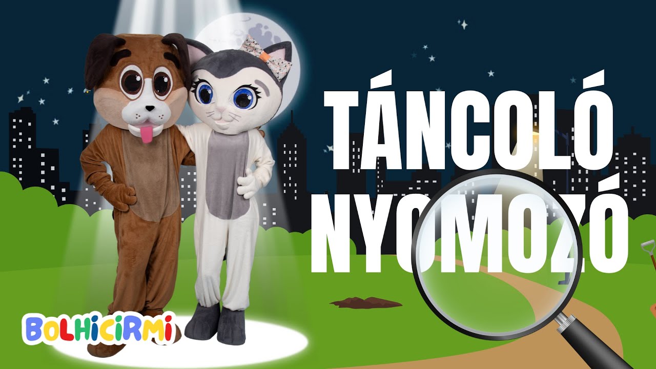 🎶🐾 Bolhicirmi – Táncoló Nyomozó | Vidám Gyerekdal & Táncos Kaland 👧🕵️‍♂️🐶🐱