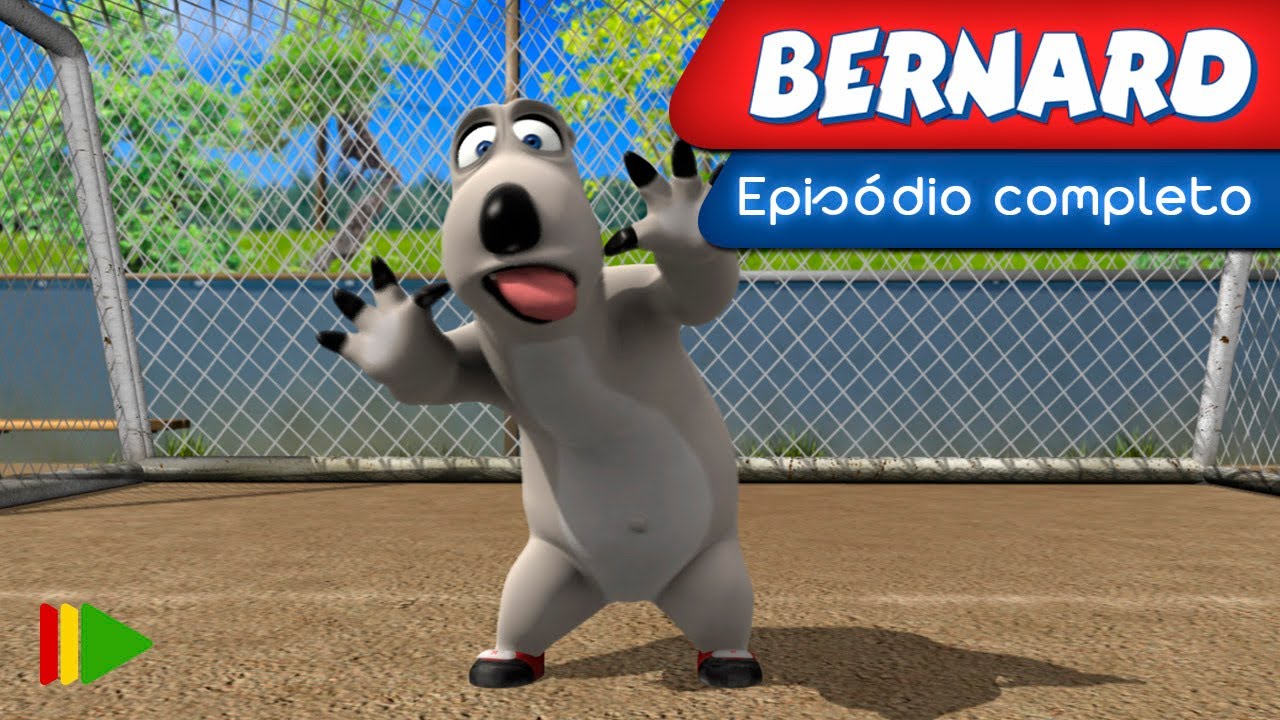 BERNARD BEAR - 53 - FUTEBOL | Epis&oacute;dio completo |