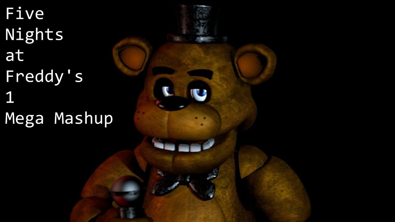 [FNAF] Five Nights at Freddy's 1 Mega Mashup