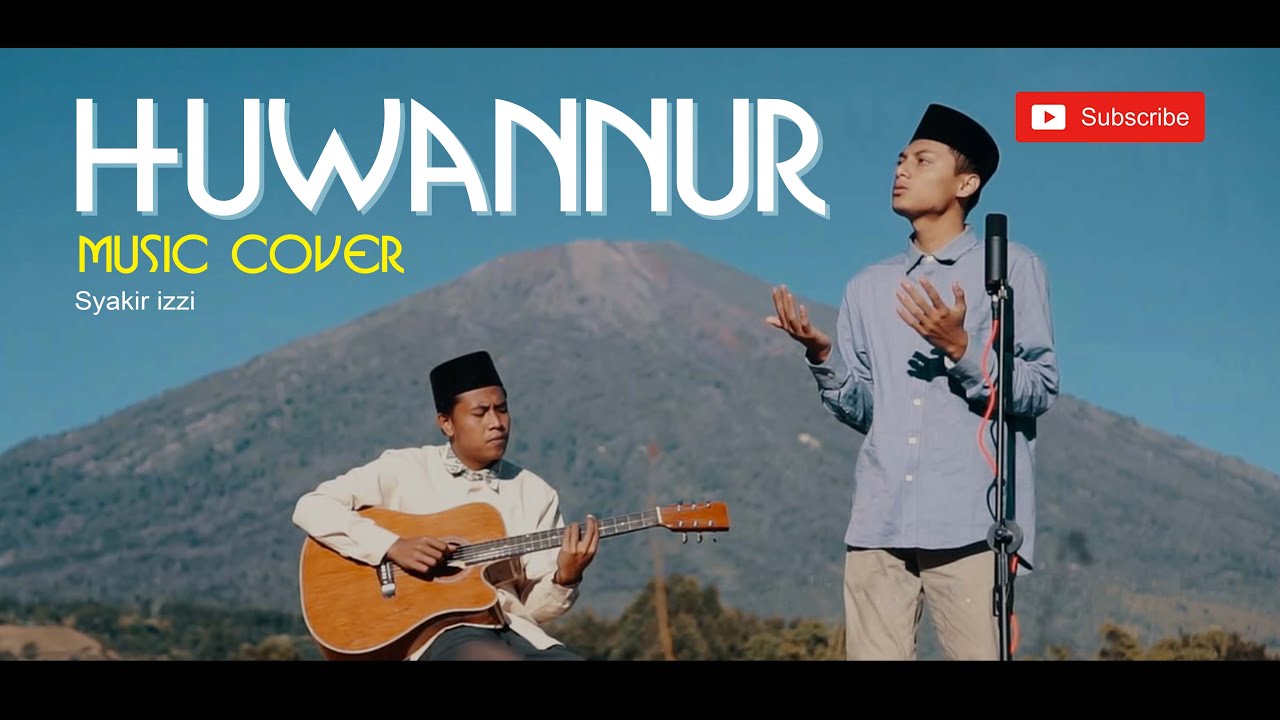 HUWANNUR (COVER) - SYAKIR IZZY