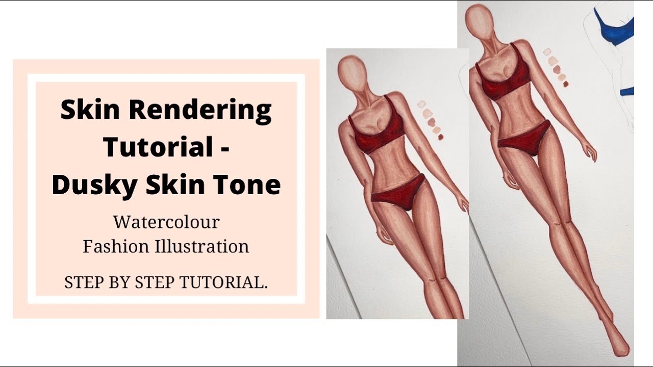 Skin Rendering Tutorial | Watercolour Fashion Illustration | Dusky Skin | Fashion Figure Drawing