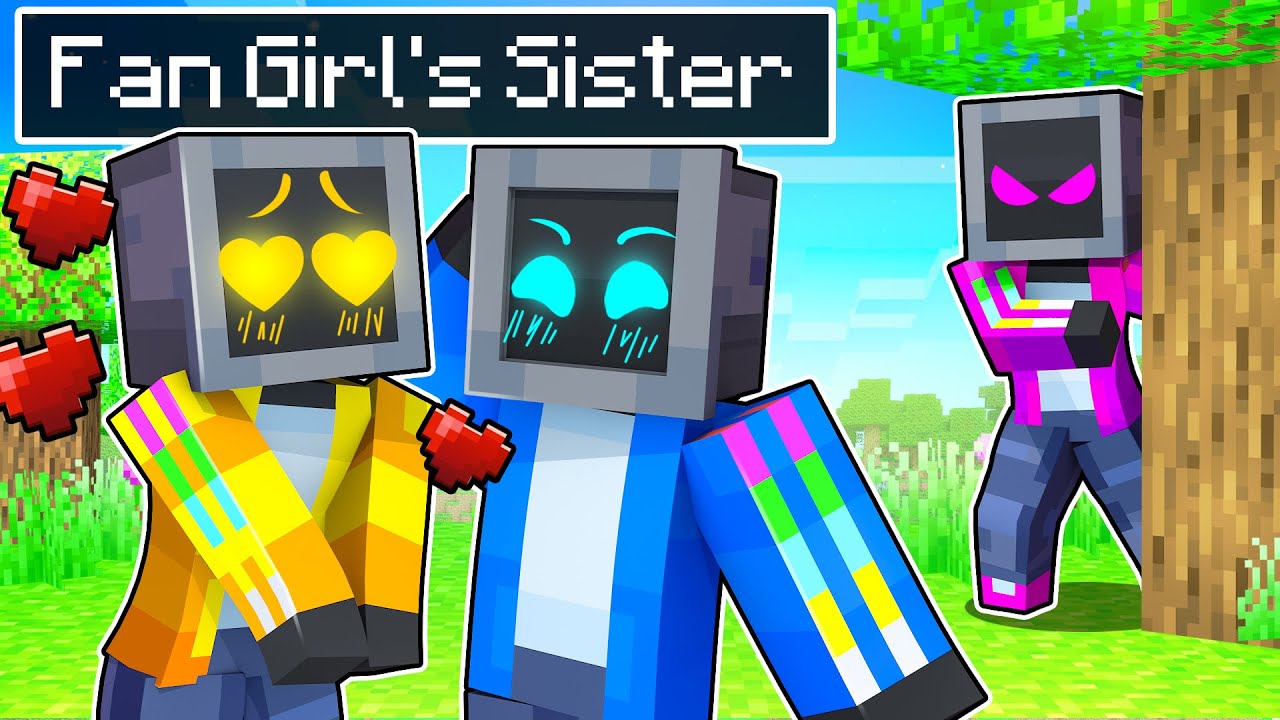 Crazy Fan Girl SISTER has a CRUSH on Me in Minecraft!