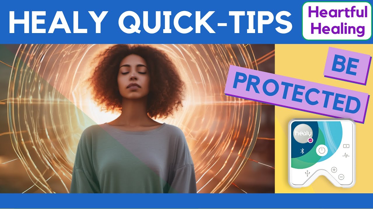 HEALY QUICK TIP 6: BE PROTECTED Bioenergetic Defence Programs
