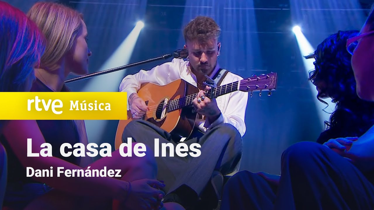 Dani Fernández – “La casa de Inés” (Especial Navidad RTVE 2025)