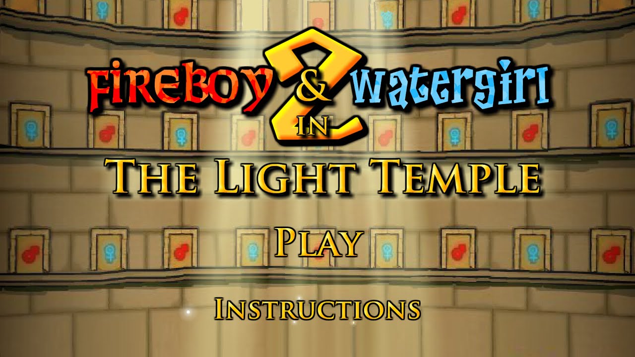 Огонь и вода: Храм света | Fireboy and Watergirl 2 - GF4Y.COM
