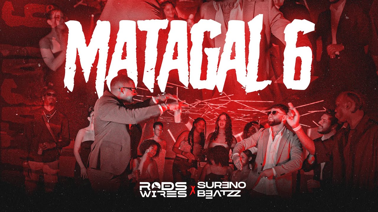 Rods Wires X Sureno Beatzz - Matagal 6 (Official Video)