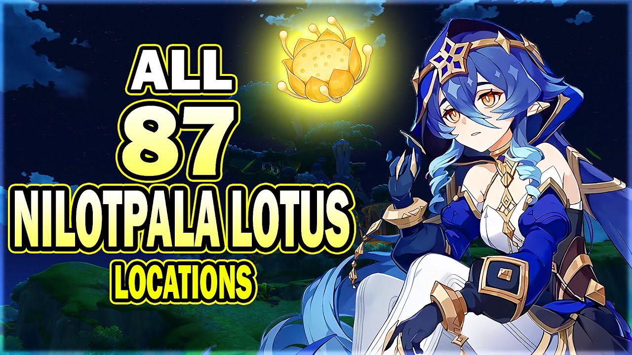 All 87 Nilotpala Lotus Locations - Efficient Farming Route | Layla Material | Genshin Impact
