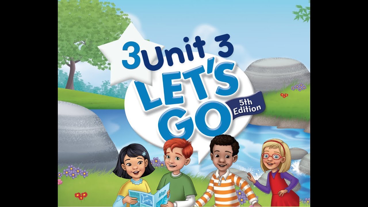 Let's go 3 (5th Edition)  Unit 3 Places