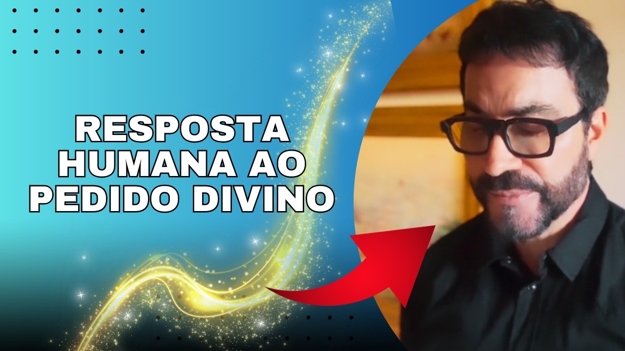 Padre Fábio de Melo - Resposta humana ao pedido divino