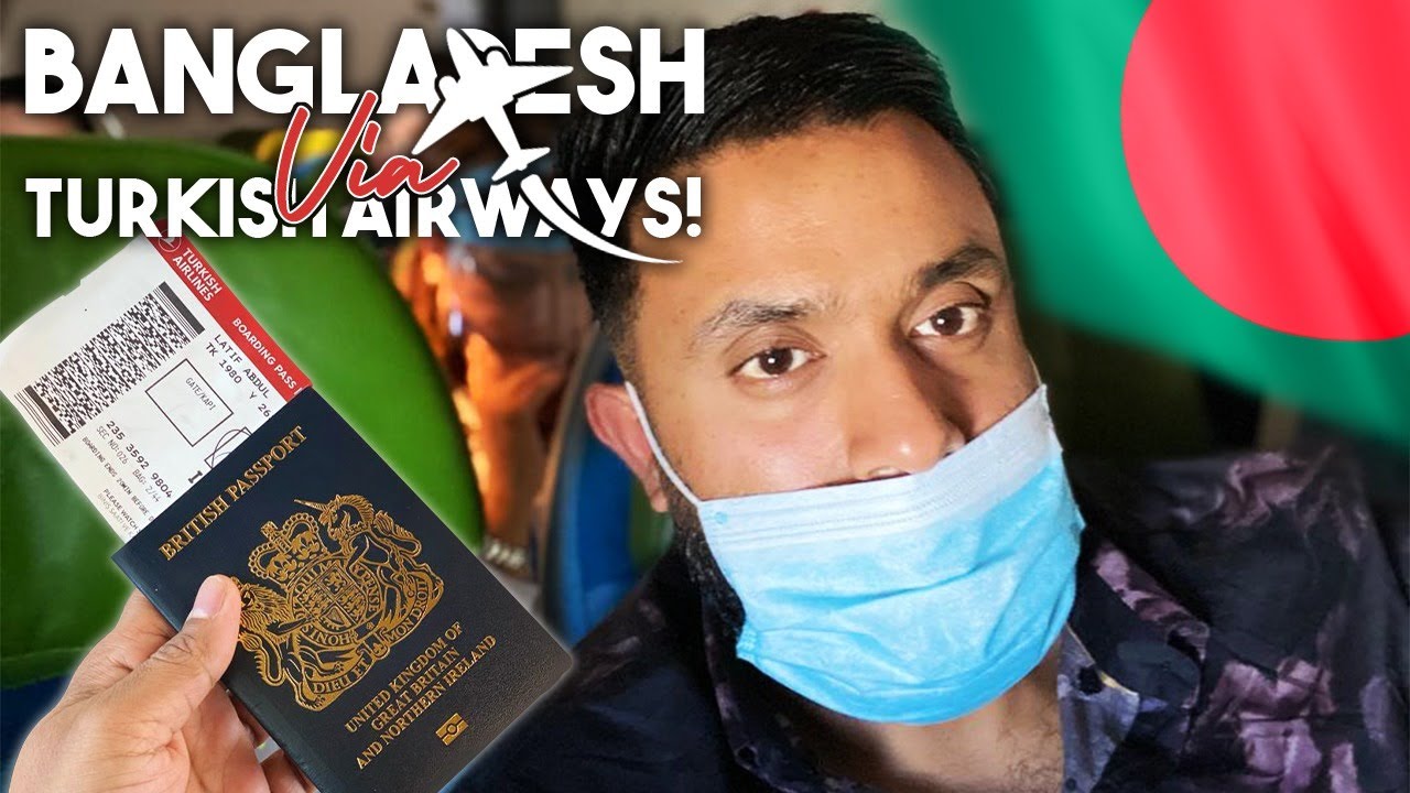 My Turkish Airlines Experience - London To Dhaka Via Istanbul flight