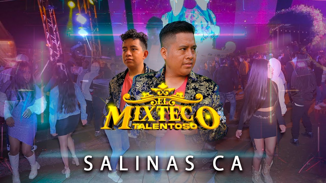 CON EL MIXTECO TALENTOSO SIEMPRE SE PONE BUENO EL AMBIENTE, SALINAS CA.