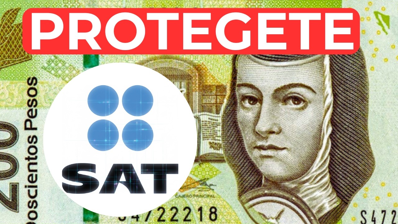 Protege tu Dinero del SAT