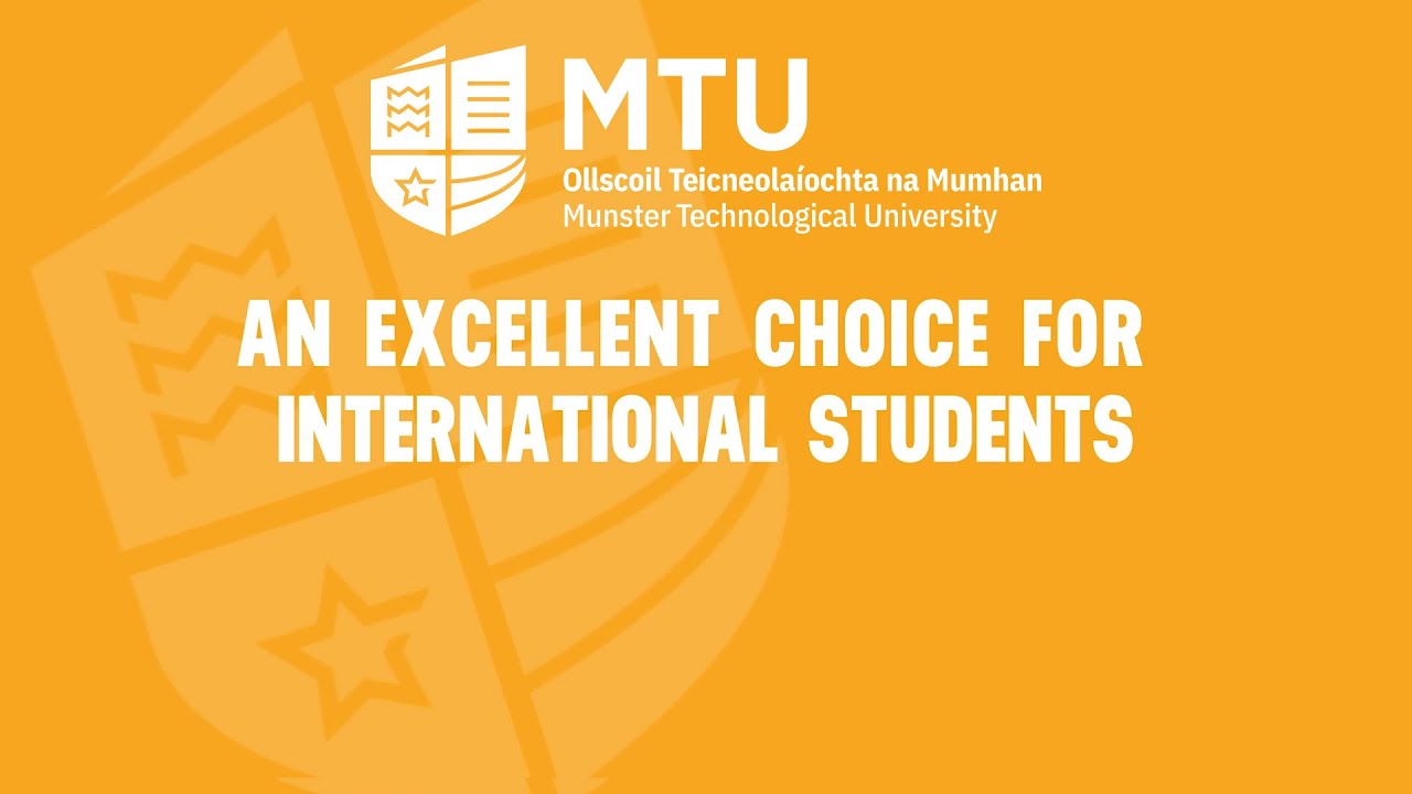 MTU - An Excellent Choice for International Students