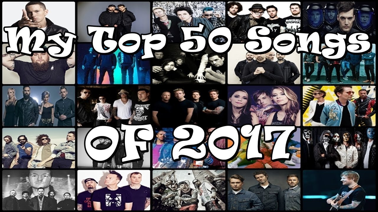 My Top 50 Songs of 2017