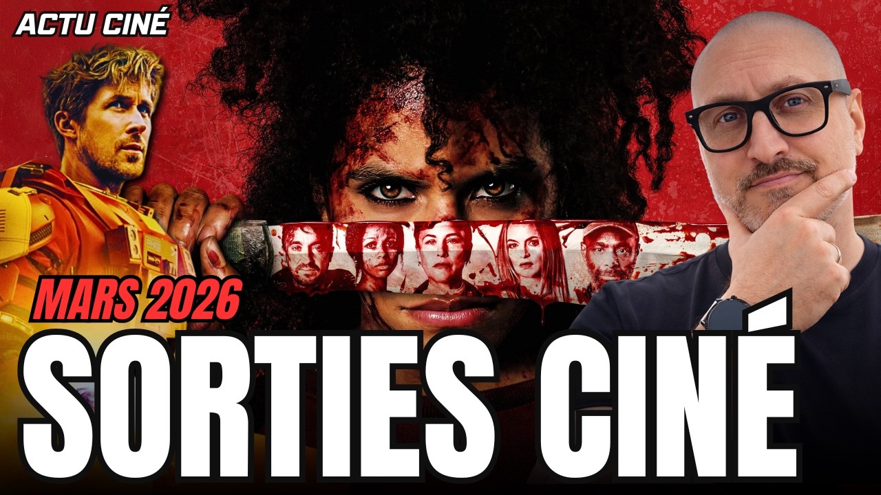 LES SORTIES CINÉ DE MARS 2026 🎬