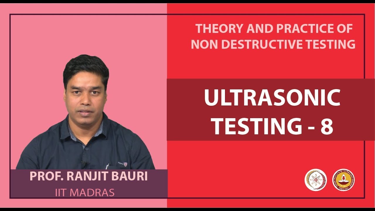Ultrasonic testing - 8