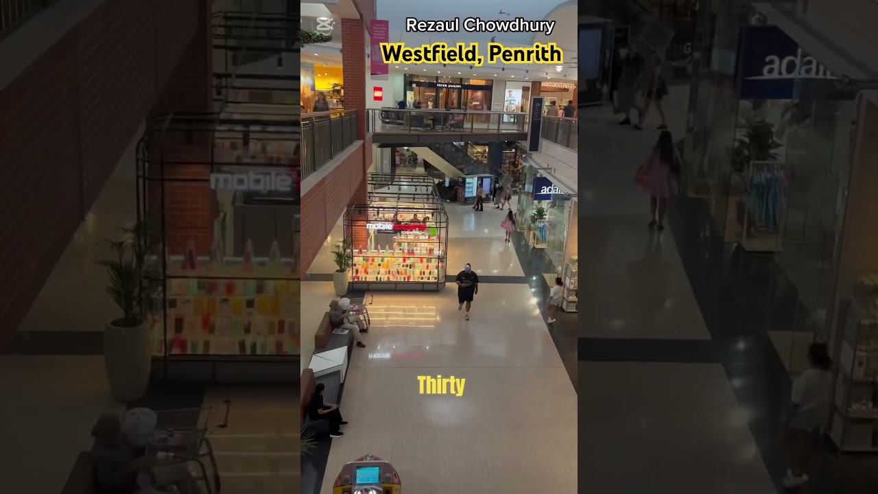 Westfield Penrith || Sydney || Australia
