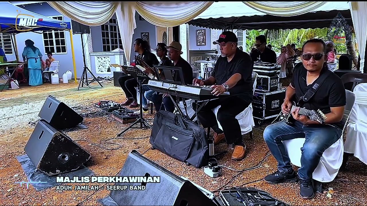 ADUH JAMILAH - SEERUP BAND LIVE STREAMING MAJLIS PERKAHWINAN