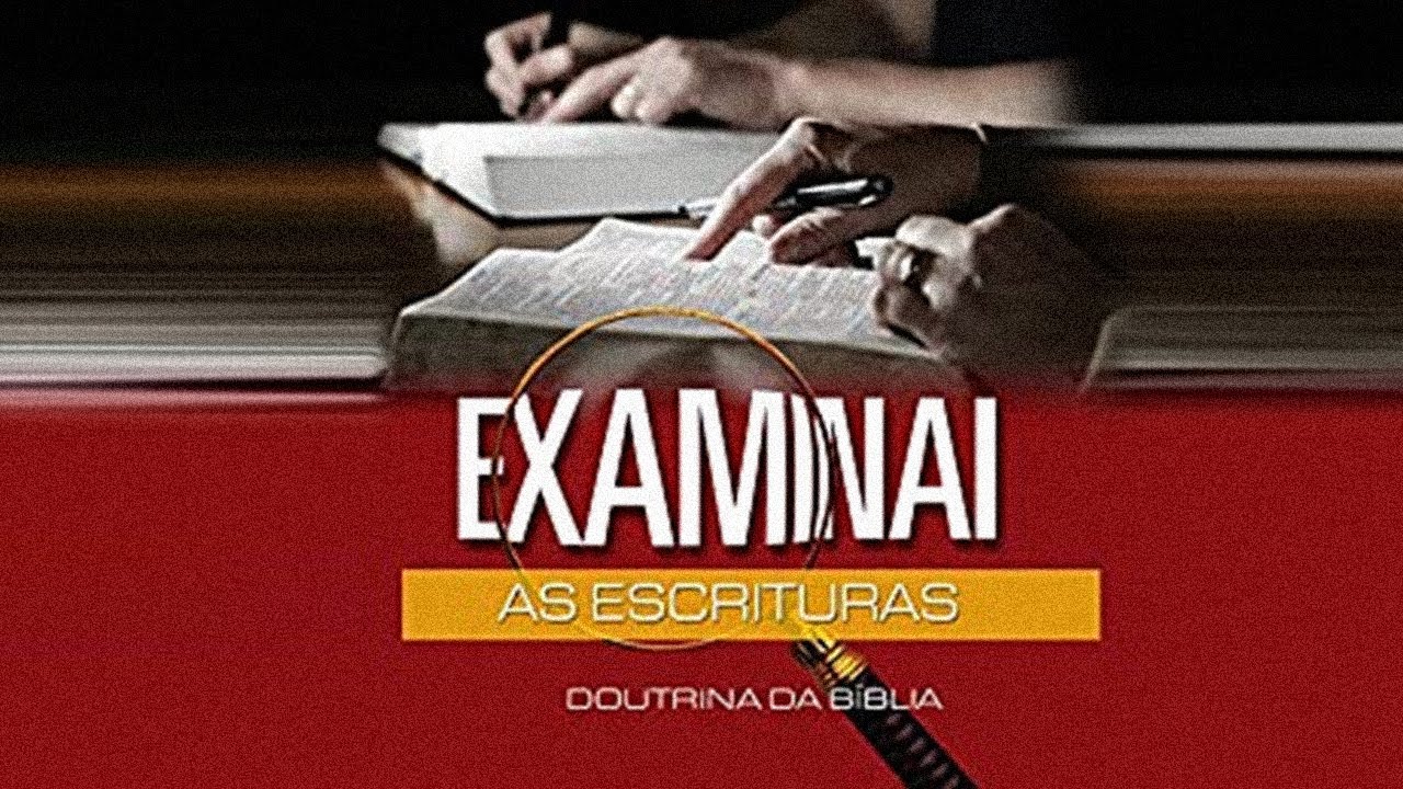 EBD ONLINE | Examinai as Escrituras | Aula 9