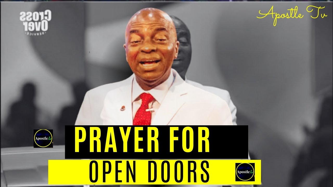 Bishop David Oyedepo - PROPHETIC DECLARATIONS & PRAYER FOR OPEN DOORS