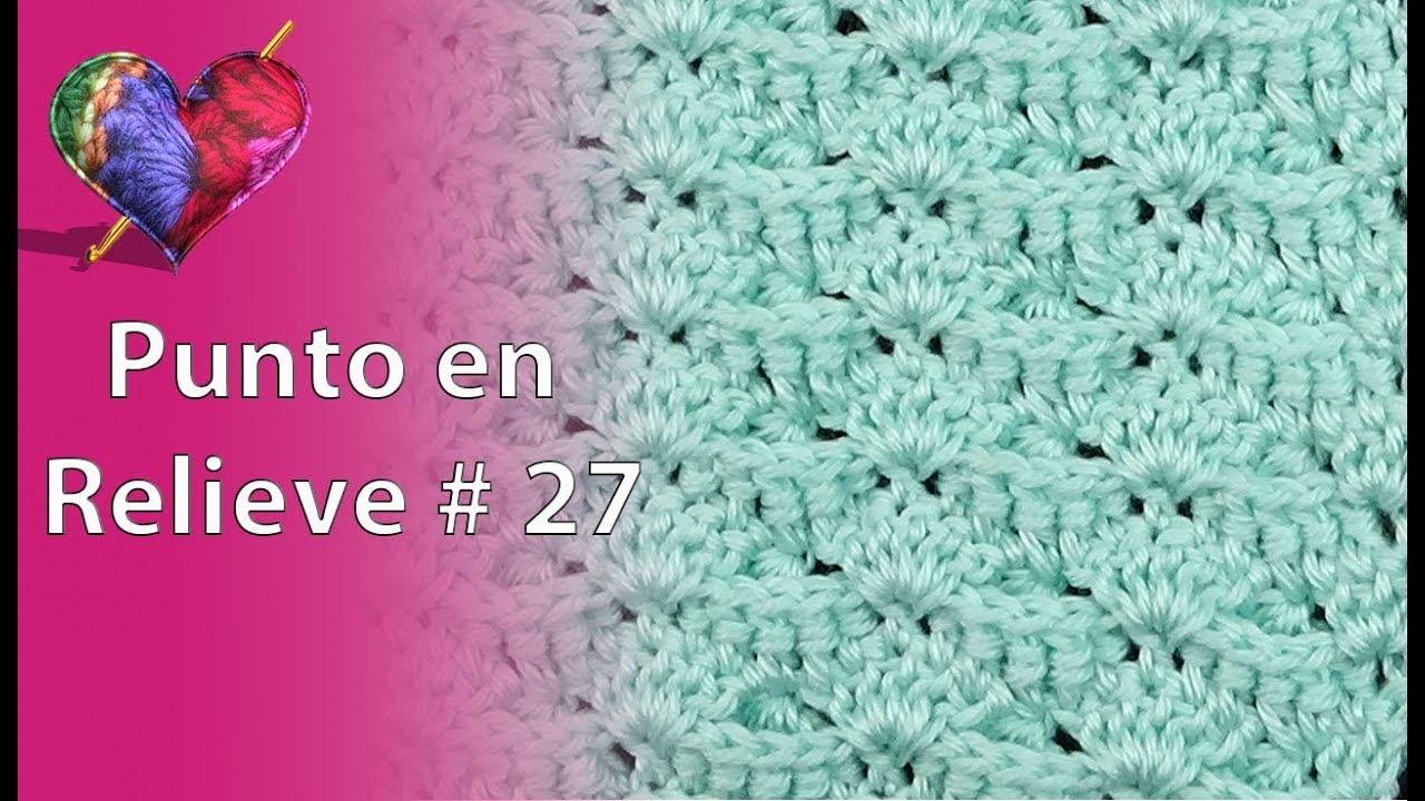 Crochet: Punto en Relieve # 27