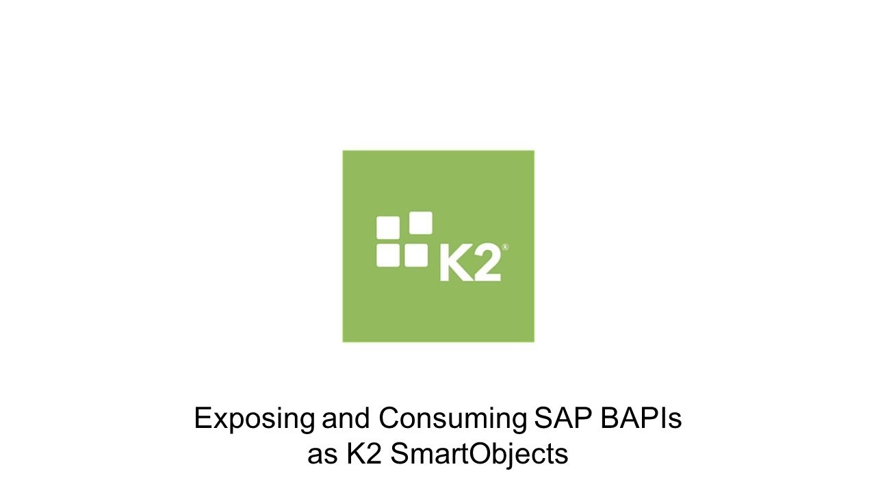 How-To: Exposing and Consuming SAP BAPIs as K2 SmartObjects