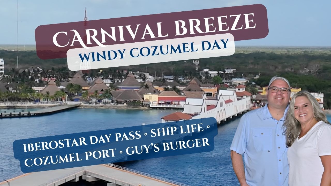 День на борту Carnival Breeze на Косумеле: абонемент в отель Iberostar, море ветрено и жизнь на к...
