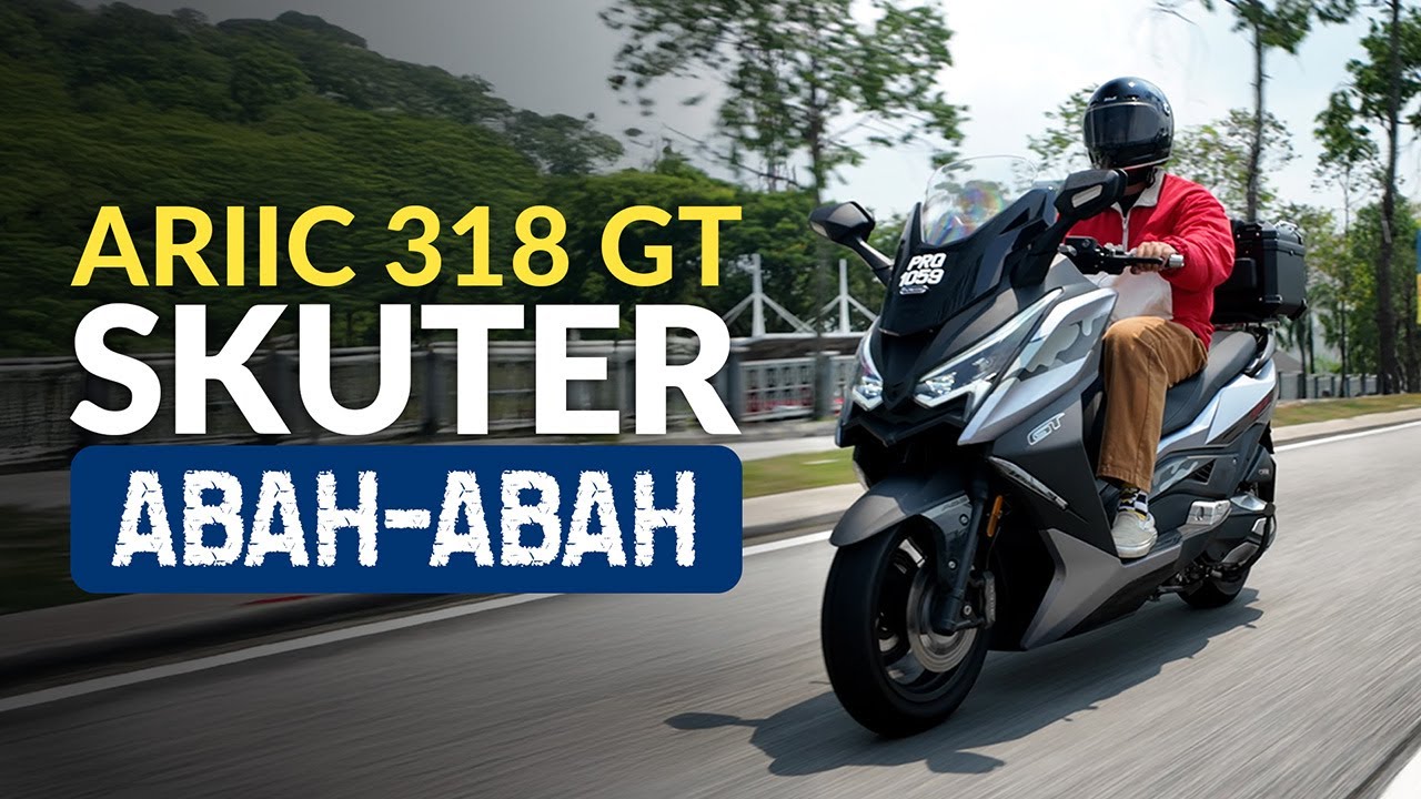 ARIIC 318GT | SKUTER TERPALING ABAH BAWAH RM23K !!