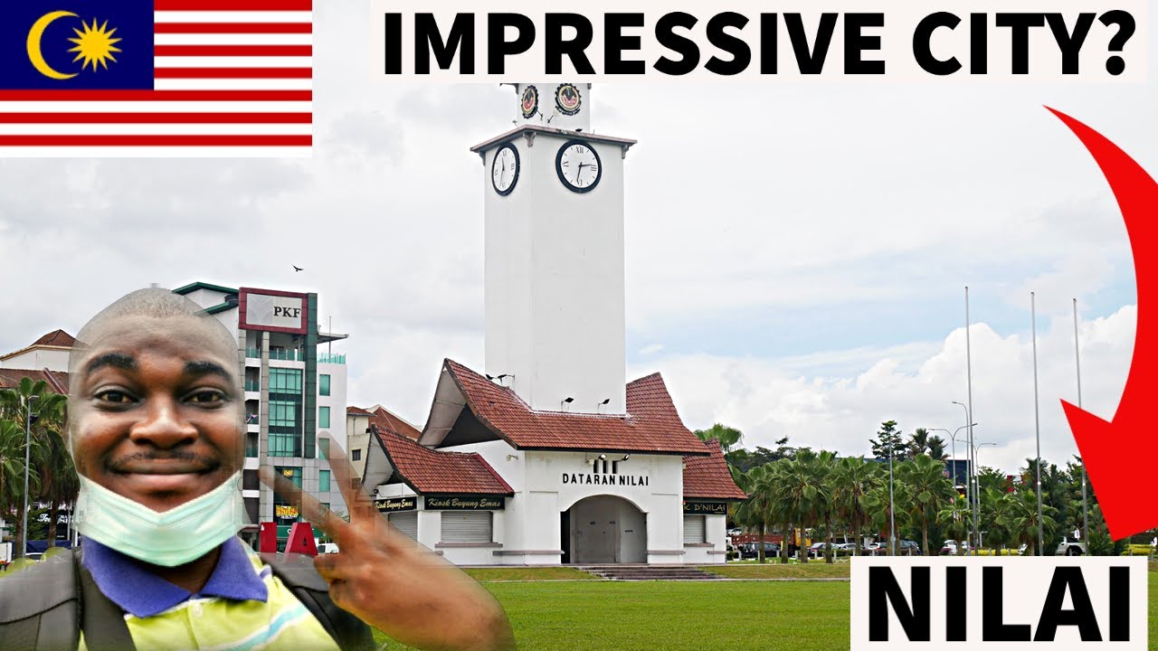 First Impressions about Nilai, Malaysia - A City between KL and Seremban | Traveling Malaysia Vlog